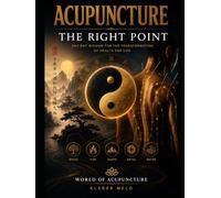 Acupuncture: The Right Point