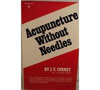 Acupuncture Without Needles