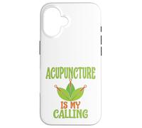 Acupuncturist Gift Acupuncture My Calling Acupuncture Case for iPhone 16