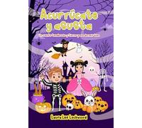 Acurrúcate y asusta: Un cuento tenebroso y tierno para dormir bien (Cuddle Up with Laura)