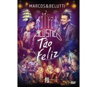 Acustico - Tao Feliz - Marcos & Belutti (Part Roupa Nova/Wesley Safadao .