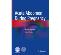 Acute Abdomen During Pregnancy – Springer Verlag