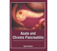 Acute and Chronic Pancreatitis