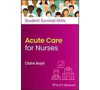Acute Care for Nurses