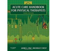Acute Care Handbook for Physical Therapists