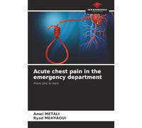 Acute chest pain in the emergency department: From zero to hero