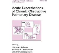 Acute Exacerbations of Chronic Obstructive Pulmonary Disease (Lung Biology in Health and Disease)
