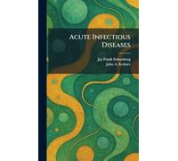 Acute Infectious Diseases