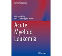 Acute Myeloid Leukemia (Hematologic Malignancies)