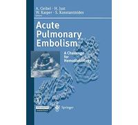 Acute Pulmonary Embolism: A Challenge for Hemostasiology