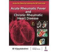 Acute Rheumatic Fever and Chronic Rheumatic Heart Disease