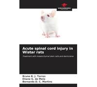 Acute spinal cord injury in Wistar rats: Treatment with mesenchymal stem cells and dantrolene