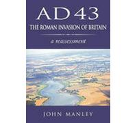 AD 43: A Reassessment
