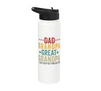 ad Grandpa Great Grandpa i just Keep Getting Better Day Stainless Steel Insulated Water Bottle