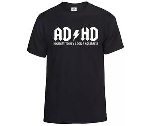AD/HD Highway to Hey Look A Squirrel T-Shirt Men's Funny ADHD ACDC ADSR Tee Top(Black,M)