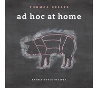 AD HOC AT HOME by KELLER, THOMAS Hardback Self Help Business