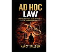 Ad Hoc Law: Unbundled Legal Services, Billing Structures, and the Accountability Gap