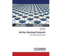 Ad hoc Routing Protocols: A Simulation Based Analysis