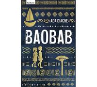 Ada Diagne Baobab - Die Legende vom Baum der Erinnerungen (Hardback)