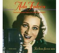 Ada Falcon Con Francisco Canaro - Tus Besos Fueron Mios