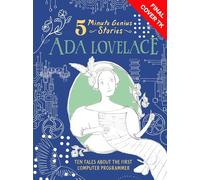 Ada Lovelace: 5-Minute Genius Stories