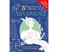 Ada Lovelace: 5-Minute Genius Stories