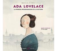 ADA Lovelace: La Primera Programadora de la Historia: 12 (Genios de la Ciencia)