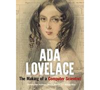 Ada Lovelace - The Making of a Computer Scientist