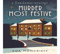 Ada Moncrieff Murder Most Festive Paperback Book Ada Moncrieff Multicolor
