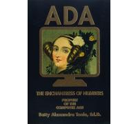 Ada: the Enchantress of Numbers