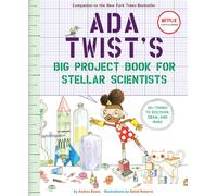 Ada Twist's Big Project Book for Stellar Scientists