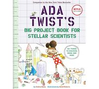 Ada Twist's Big Project Book for Stellar Scientists