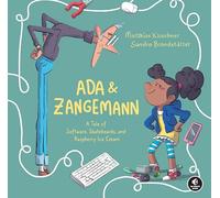 Ada & Zangemann: A Tale of Software, Skateboards, and Raspberry Ice Cream