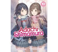 Adachi and Shimamura (Light Novel) Vol. 10