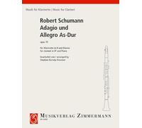 Adagio et Allegro en la bémol majeur: op. 70. clarinet in Bb and piano.