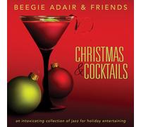 Adair, Beegie - Christmas & Cocktails