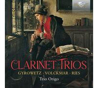 Trio Origo – Clarinet Trios: Gyrowetz, Volckmar, Ries – Edel