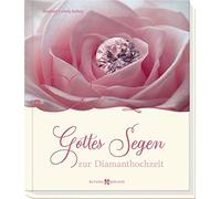 Adalbert Ludwig Balling Gottes Segen zur Diamanthochzeit (Hardback)