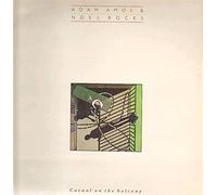 Adam Amos & Noel Rocks - Casual On The Balcony