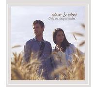 Adam and Jalene - Only One Thing Is Needed