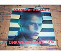 Adam And The Ants - Adam & the Ants: Dirk Wears White Sox