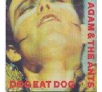 Adam And The Ants - Dog Eat Dog / Physical You're So [7" Vinyl]