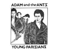 Adam & The Ants - Young Parisians