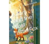 Adam and the Lost Little Fox