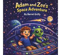 Adam and Zee's Space Adventure