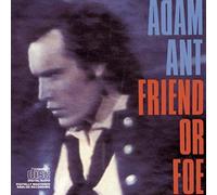 Adam Ant - Friend Or Foe