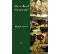 Adam as Israel: Genesis 1û3 as the Introduction to the Torah and Tanakh