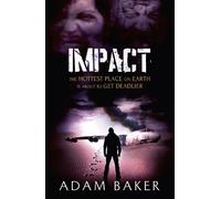 Adam Baker Impact (Paperback)