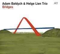 Adam Baldych & Helge Lien Trio - Bridges