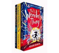 Adam Baron 3 Books Collection Set (Boy Underwater, You Won’t Believe This & This Wonderful Thing)